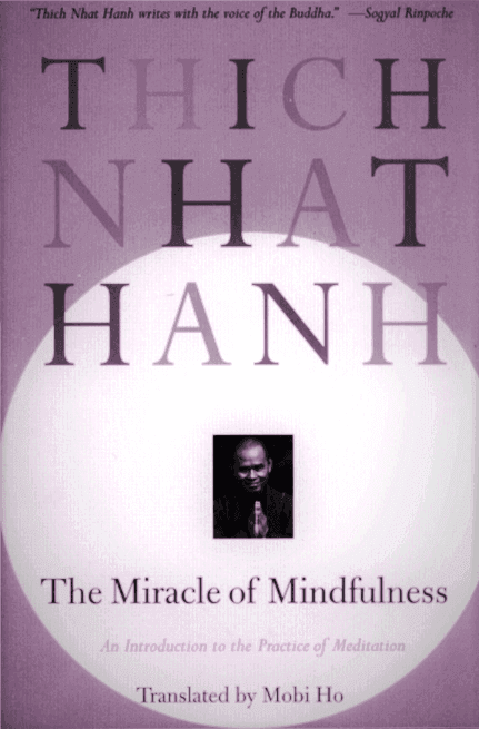 the-miracle-of-mindfulness